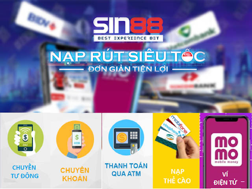 Nạp tiền Sin88 dễ dàng với nhiều hình thức