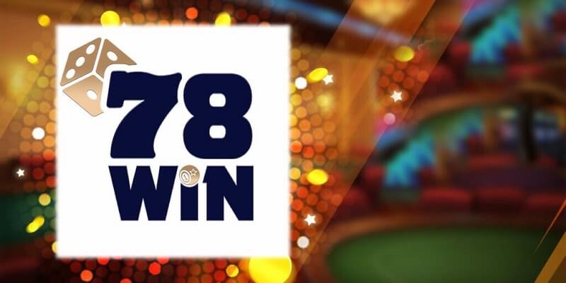 78win- Nhà cái cá độ chất lượng uy tín và bảo mật nhất
