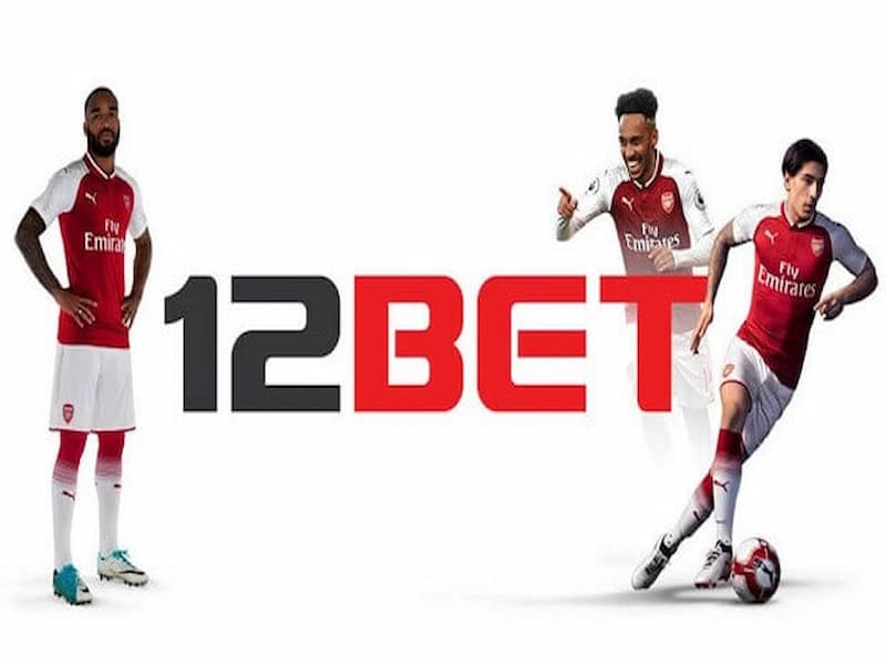 12bet – Nhà cái cá độ uy tín xứng đáng ghé thăm nhất 2022