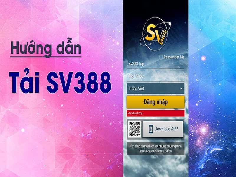 Tải app SV388 nhớ cấp quyền truy cập cho ứng dụng