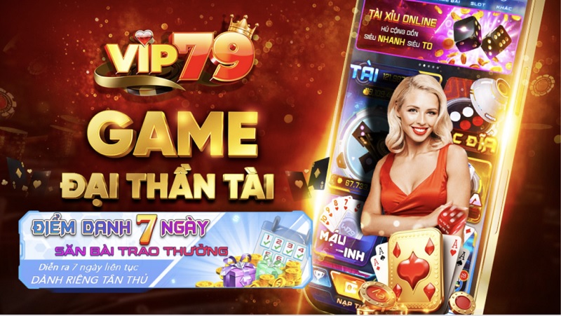 Vip79 - Cổng game đổi thưởng săn tiền thật uy tín 2024